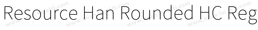 Resource Han Rounded HC Regular字体转换